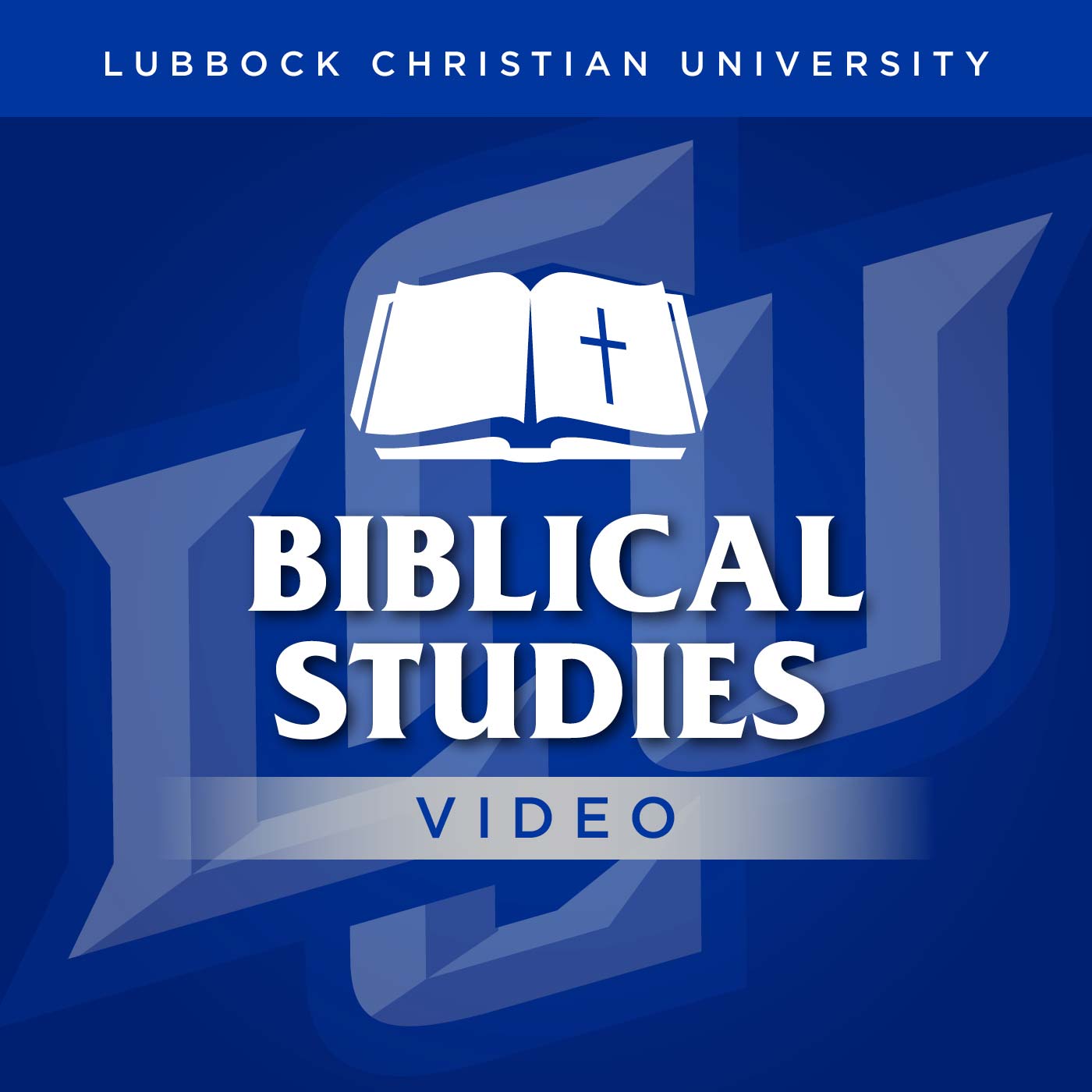 LCU Bible Department Video Podcast Logo